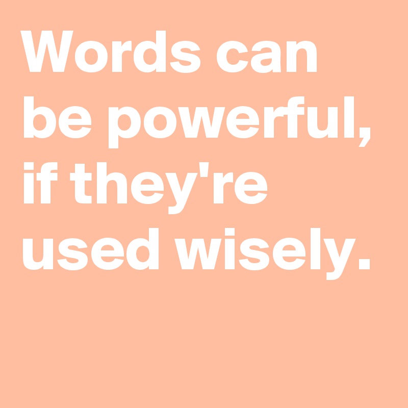 Are Actions More Powerful Than Words?