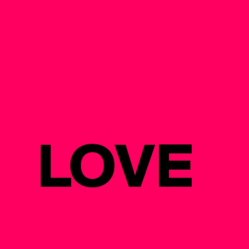 LOVE - Post by shasha123 on Boldomatic