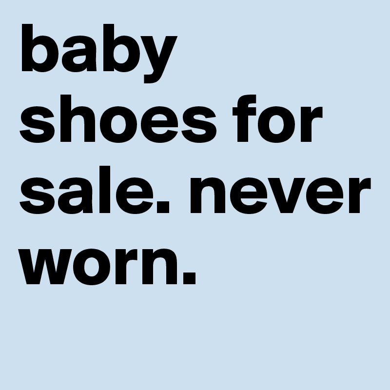 baby shoes for sale. never worn.