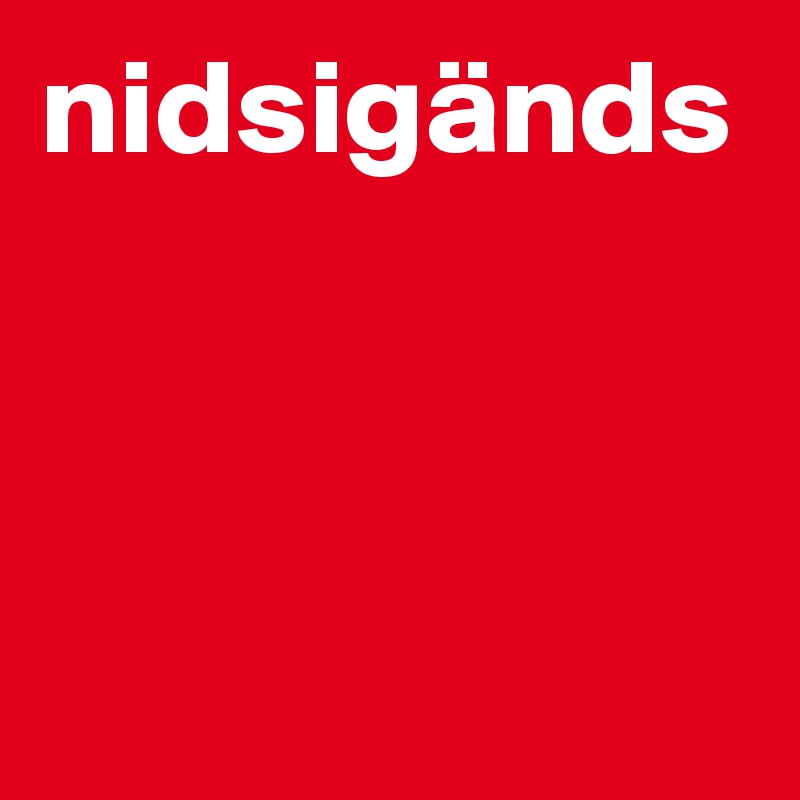 nidsigänds