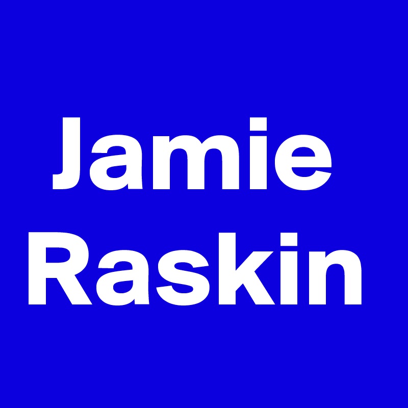 Jamie Raskin