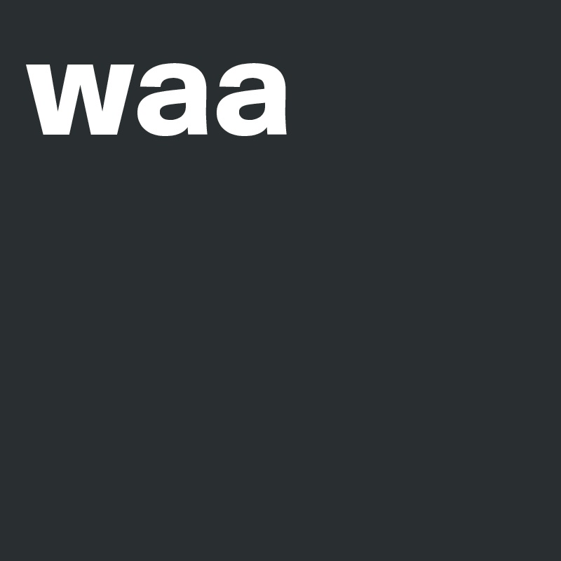 waa