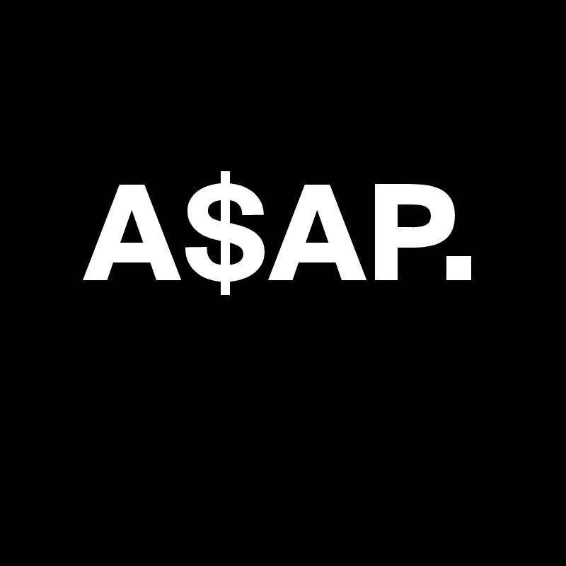   
  A$AP.