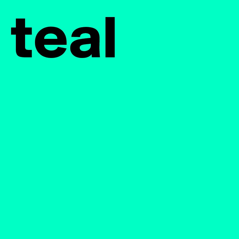 teal