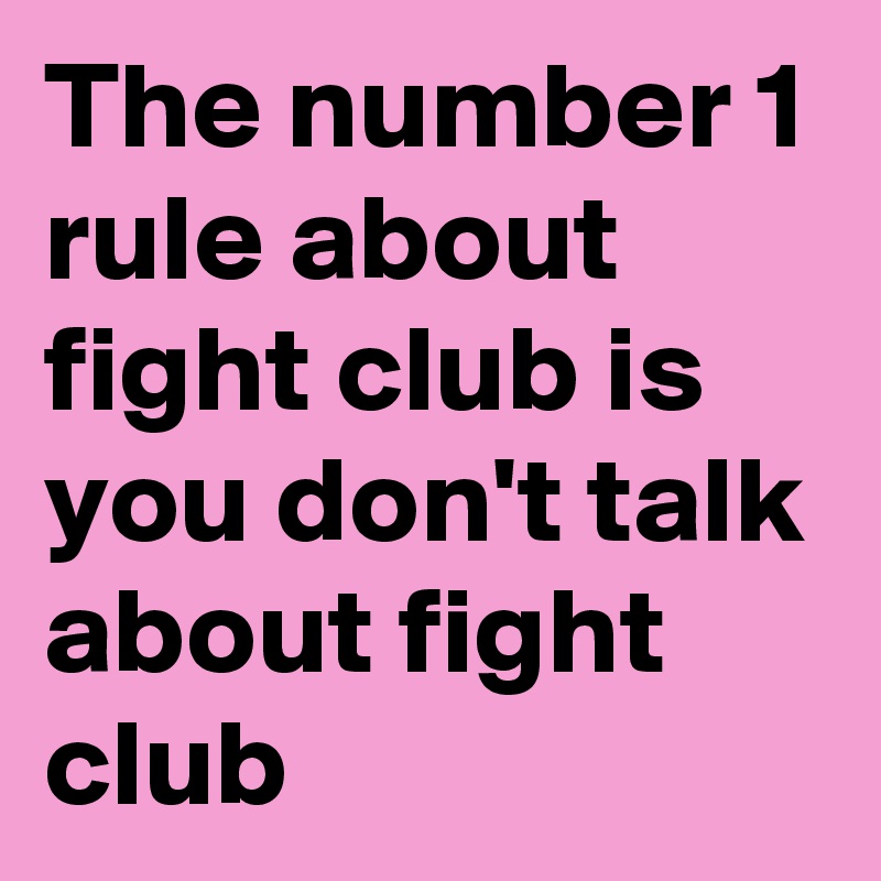 rule number 2 of fight club