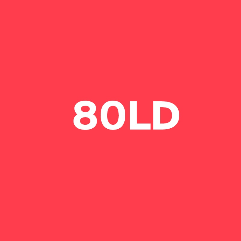 

       80LD

