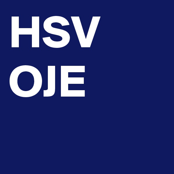 HSV
OJE
