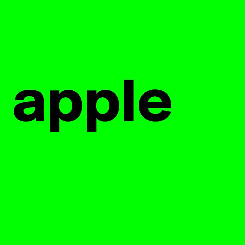 
apple