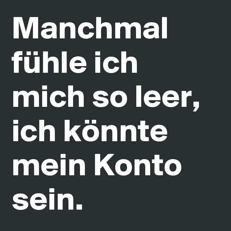 Leer mich ich fühle Ich fühle