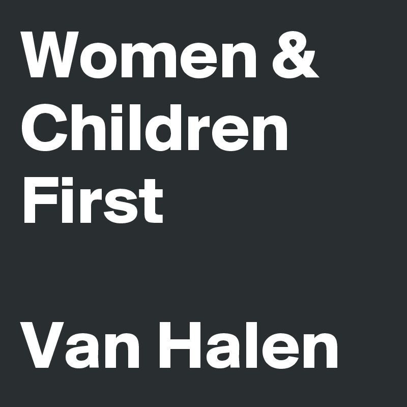 Women & Children First 

Van Halen