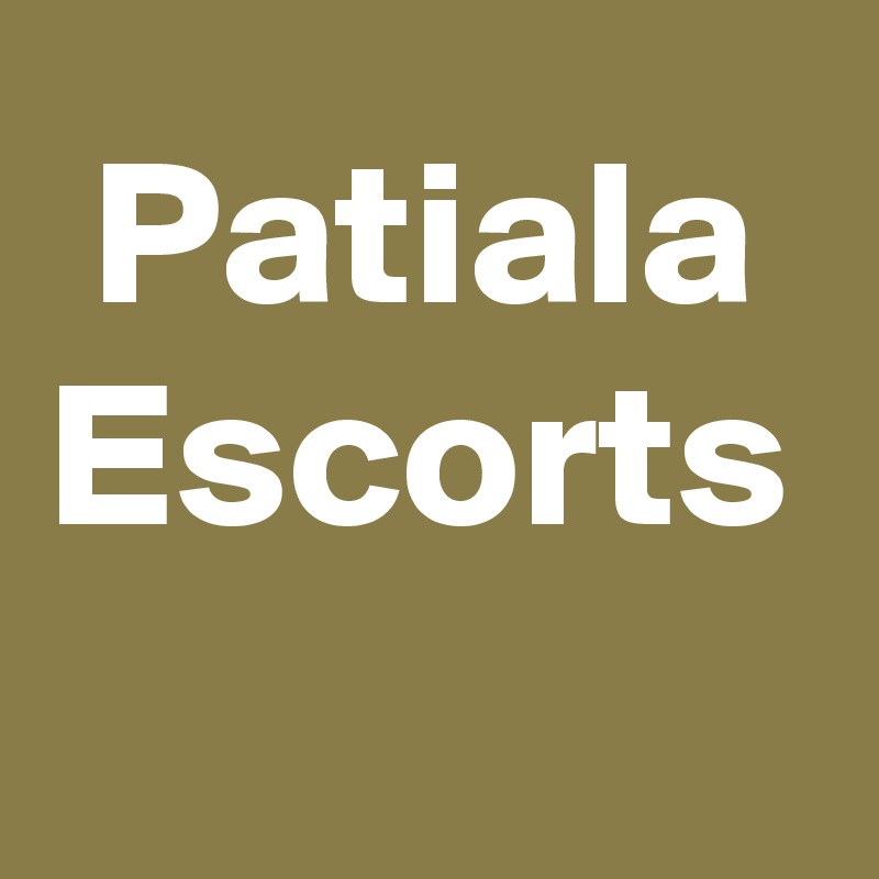 Patiala Escorts
