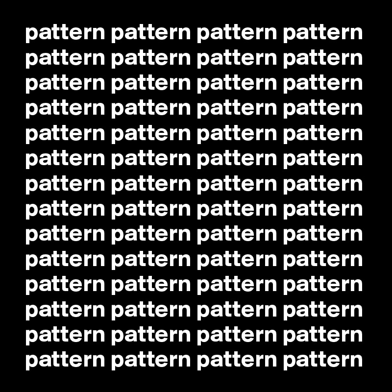  pattern pattern pattern pattern
 pattern pattern pattern pattern
 pattern pattern pattern pattern
 pattern pattern pattern pattern
 pattern pattern pattern pattern
 pattern pattern pattern pattern
 pattern pattern pattern pattern
 pattern pattern pattern pattern
 pattern pattern pattern pattern
 pattern pattern pattern pattern
 pattern pattern pattern pattern
 pattern pattern pattern pattern
 pattern pattern pattern pattern
 pattern pattern pattern pattern