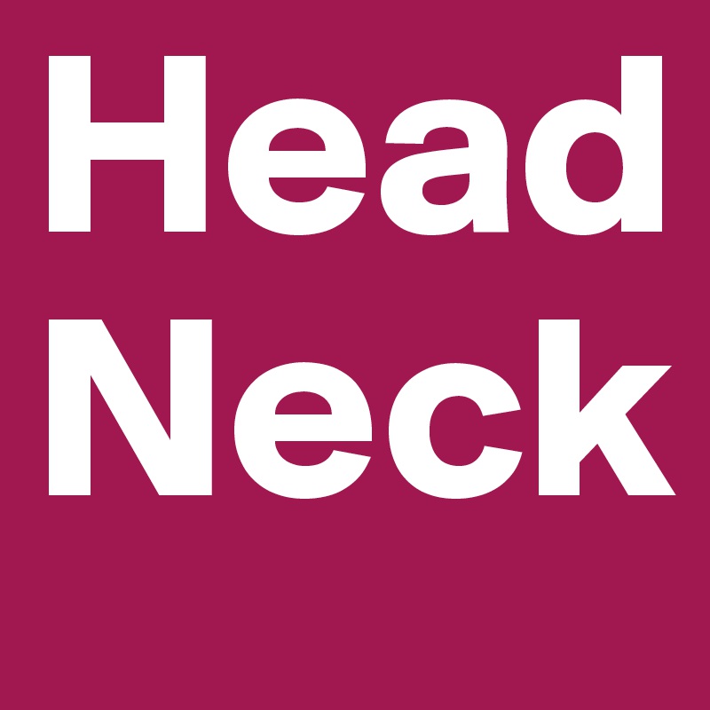 Head
Neck