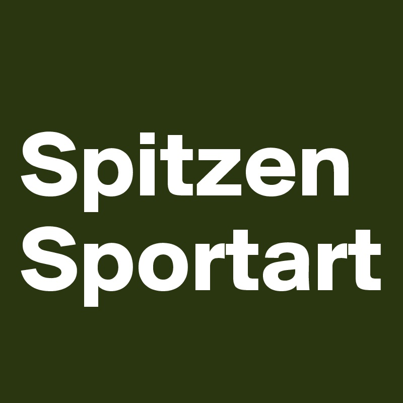 
SpitzenSportart