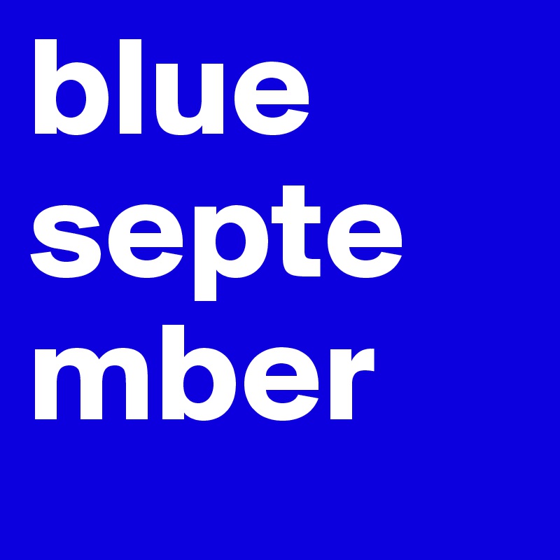 blue september