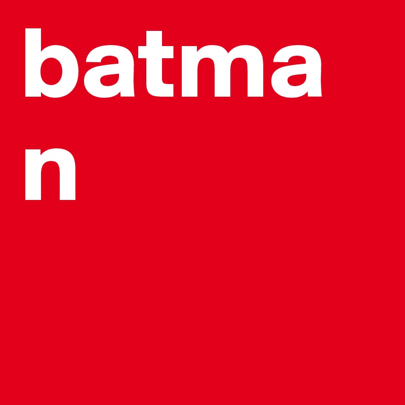batman
