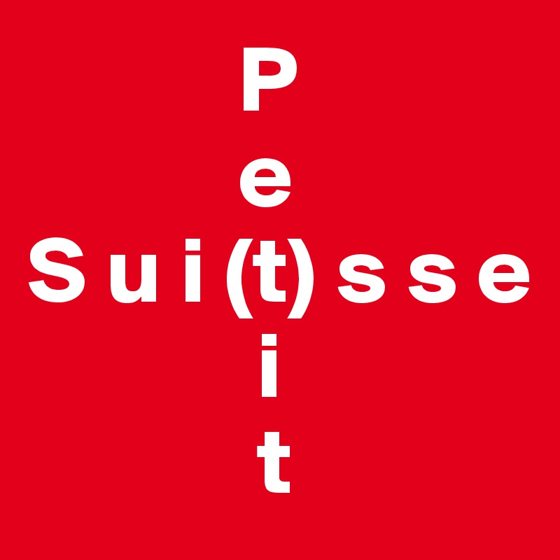            P
           e
S u i (t) s s e
            i
            t