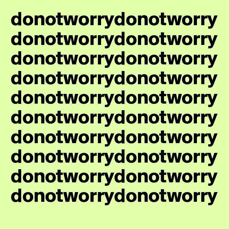 donotworrydonotworrydonotworrydonotworrydonotworrydonotworrydonotworrydonotworrydonotworrydonotworrydonotworrydonotworrydonotworrydonotworrydonotworrydonotworrydonotworrydonotworrydonotworrydonotworry