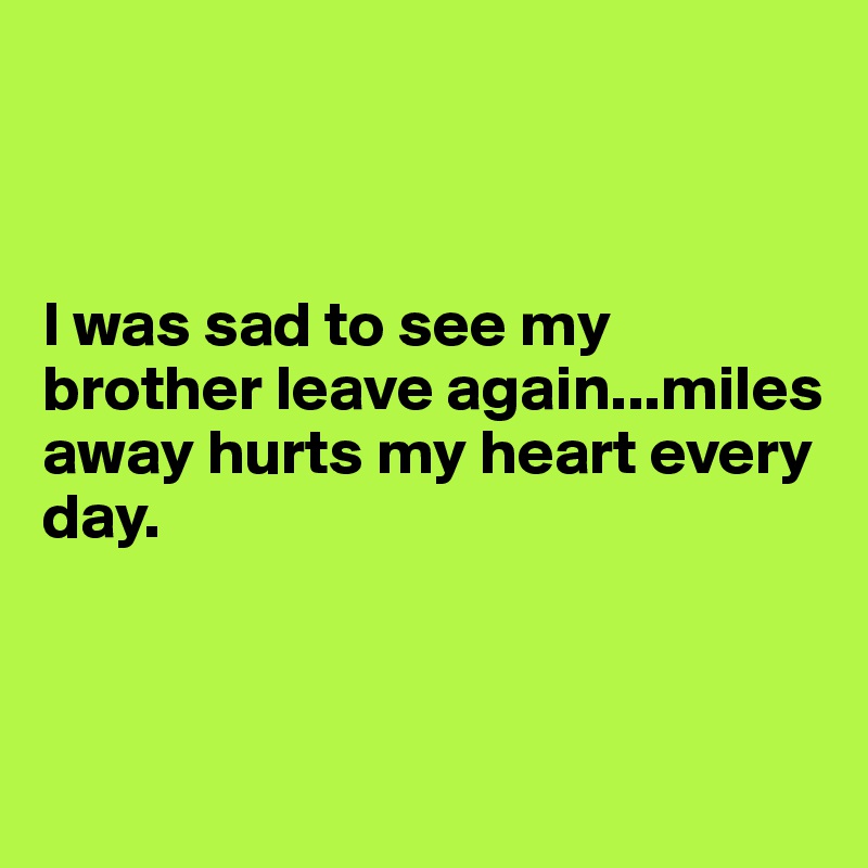Heart is sad my 