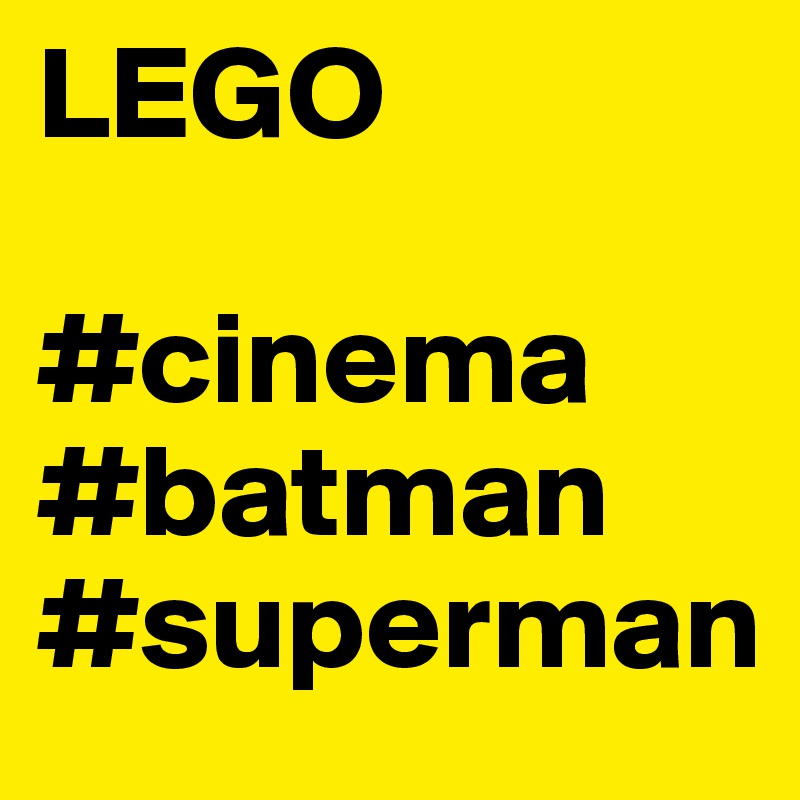 LEGO

#cinema #batman #superman