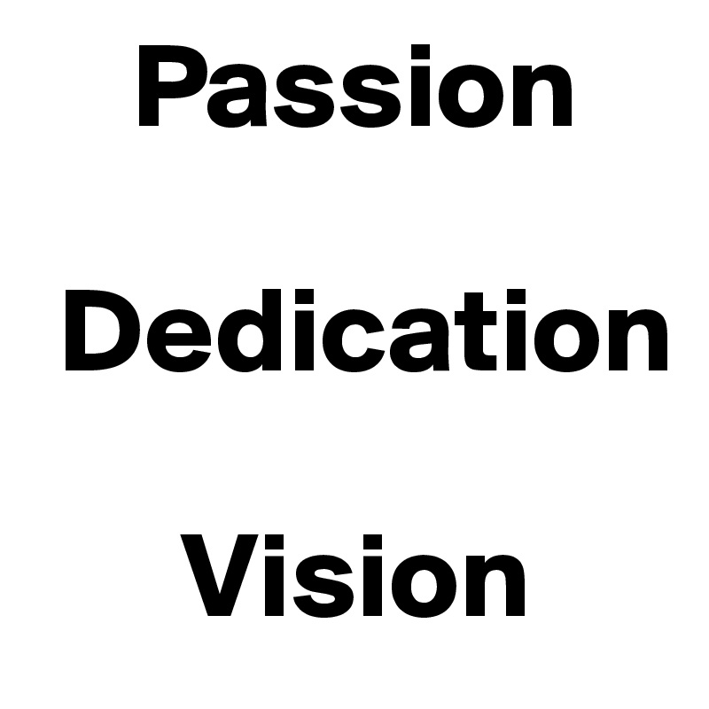 Passion Dedication Vision Post By Marcc On Boldomatic 5940