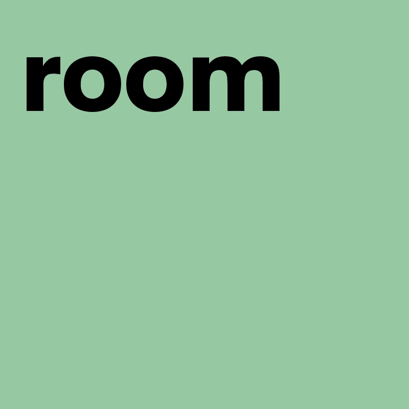 room