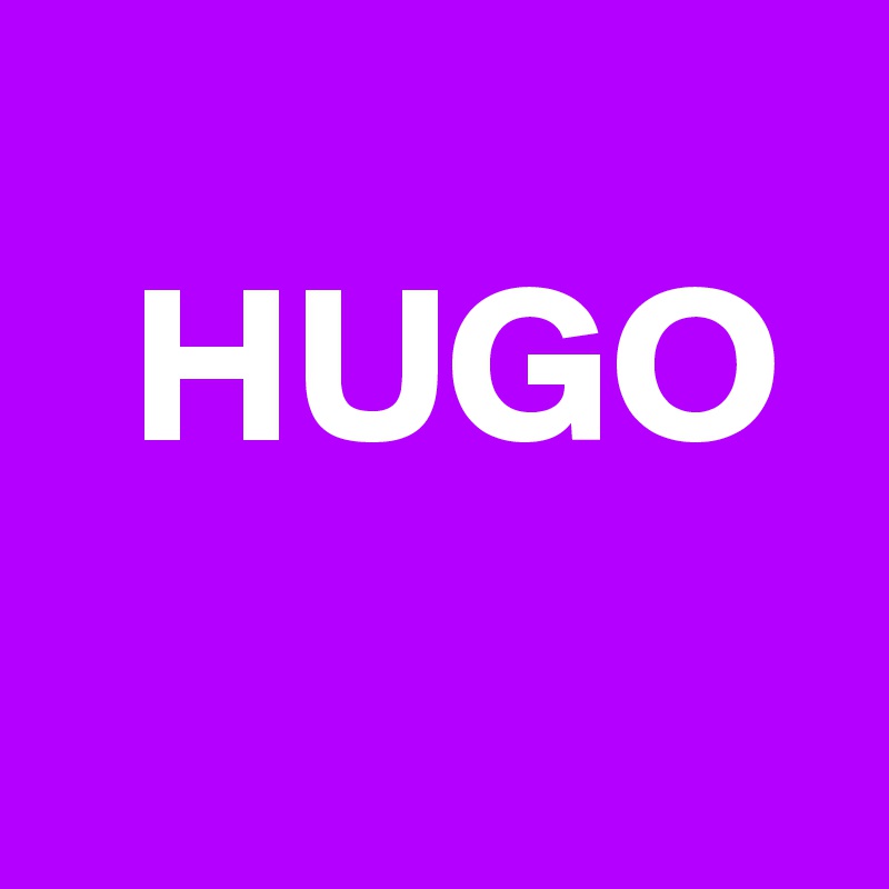 
  HUGO