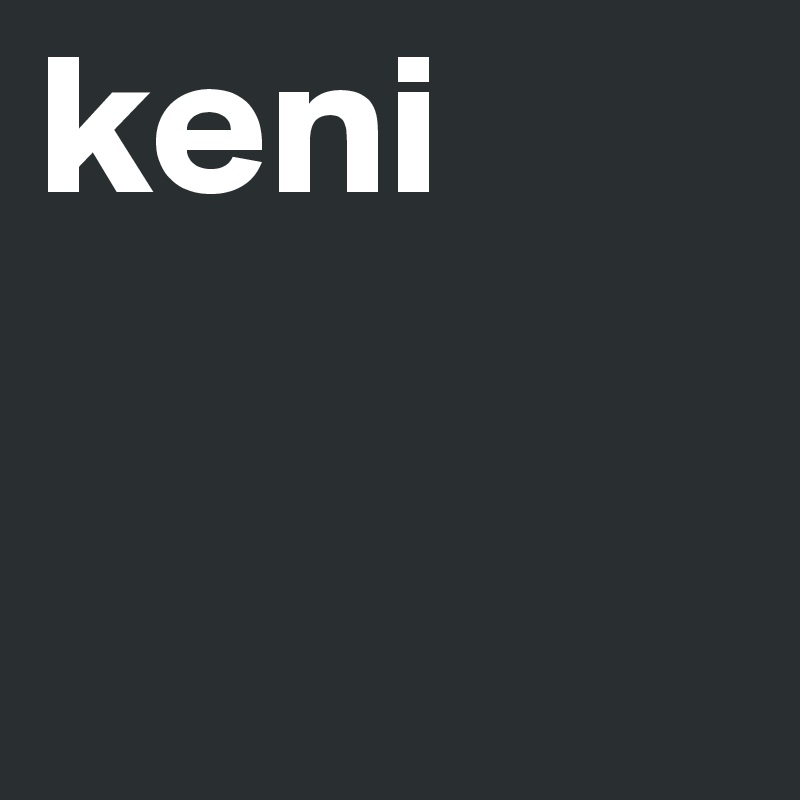 keni