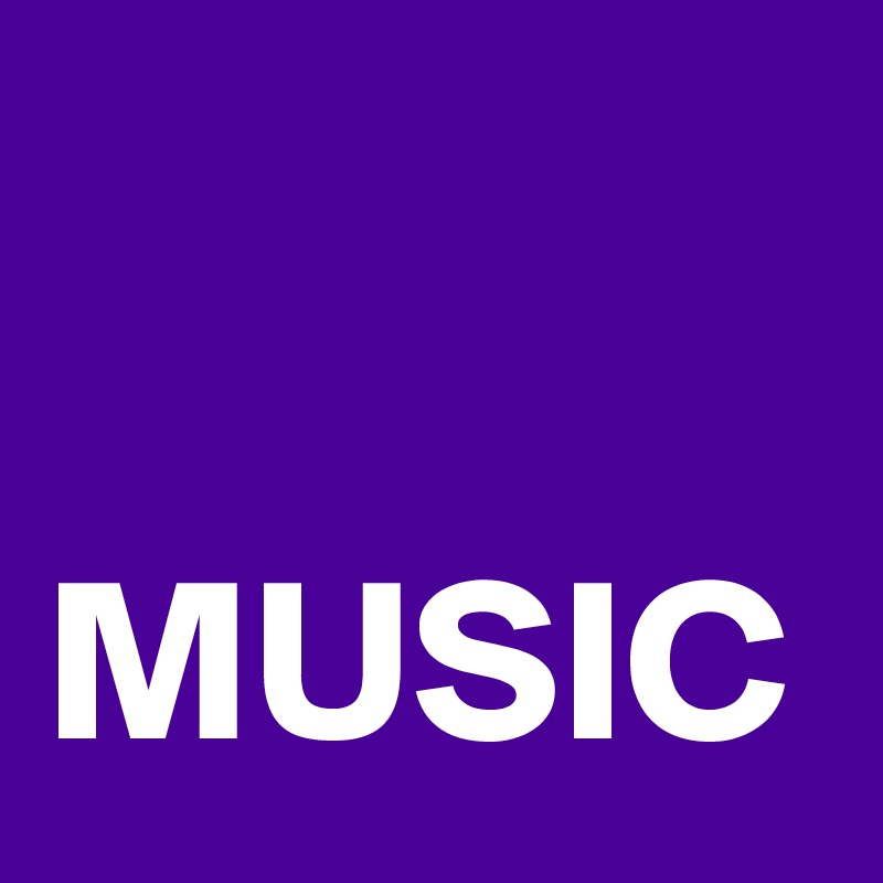                  MUSIC