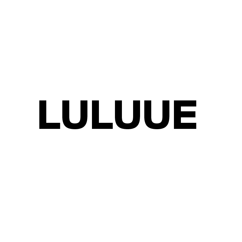 

   LULUUE

