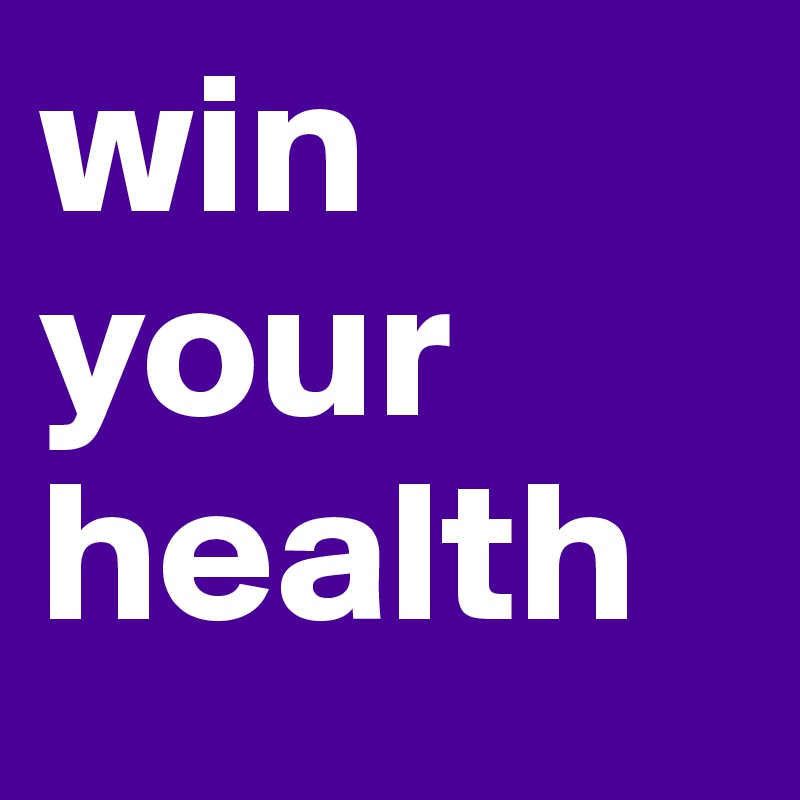 win your health 