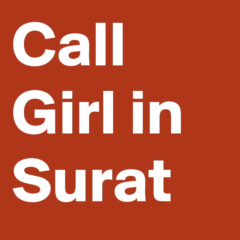 Call Girl in Surat