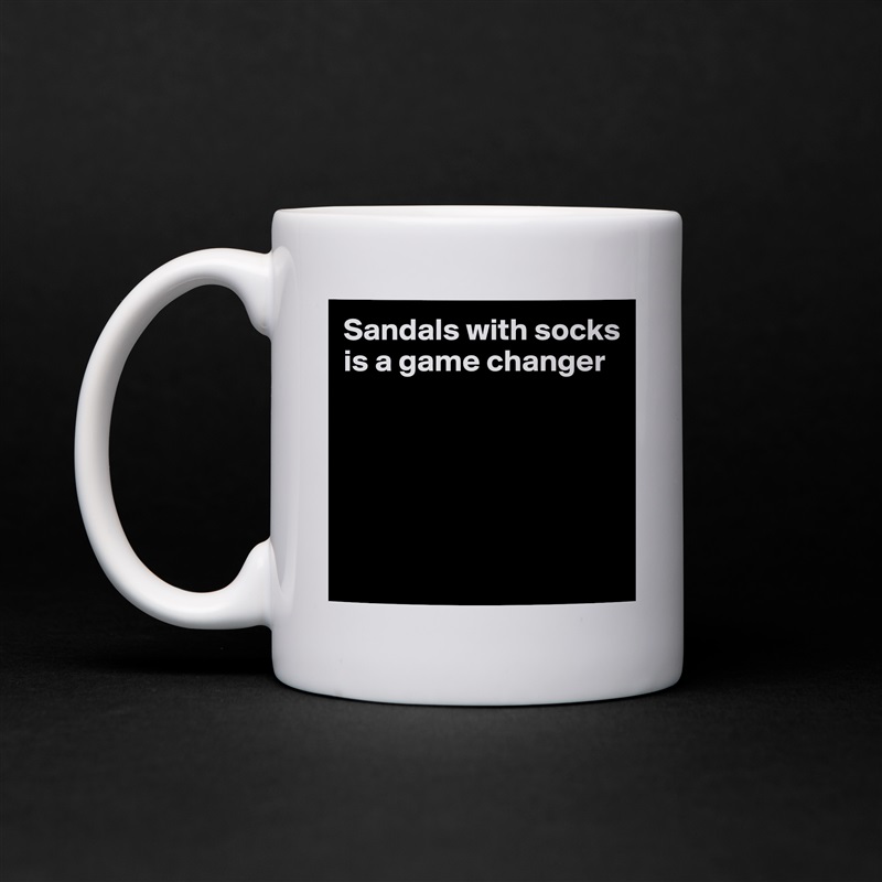 Sandals with socks is a game changer 





 White Mug Coffee Tea Custom 