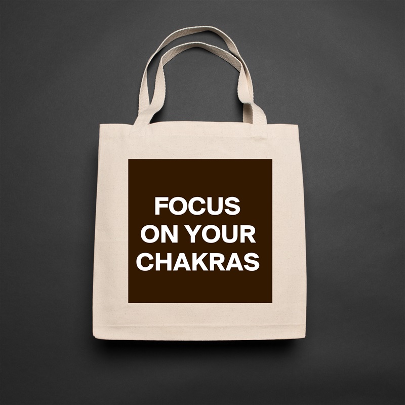FOCUS ON YOUR CHAKRAS Natural Eco Cotton Canvas Tote 