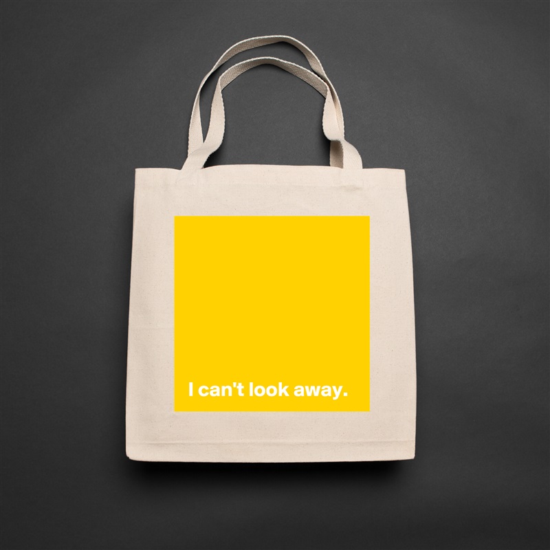 






 I can't look away. Natural Eco Cotton Canvas Tote 