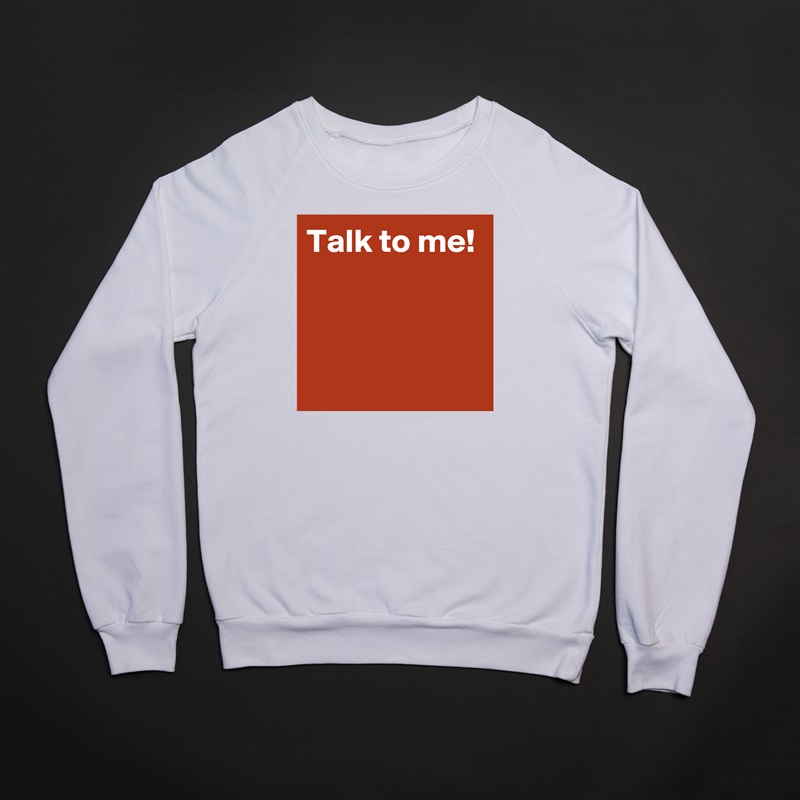 Talk to me!


 White Gildan Heavy Blend Crewneck Sweatshirt 