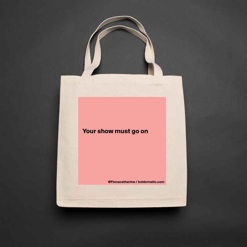 



Your show must go on






 Natural Eco Cotton Canvas Tote 