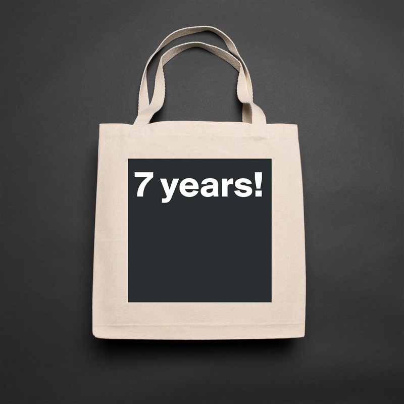 7 years! Natural Eco Cotton Canvas Tote 