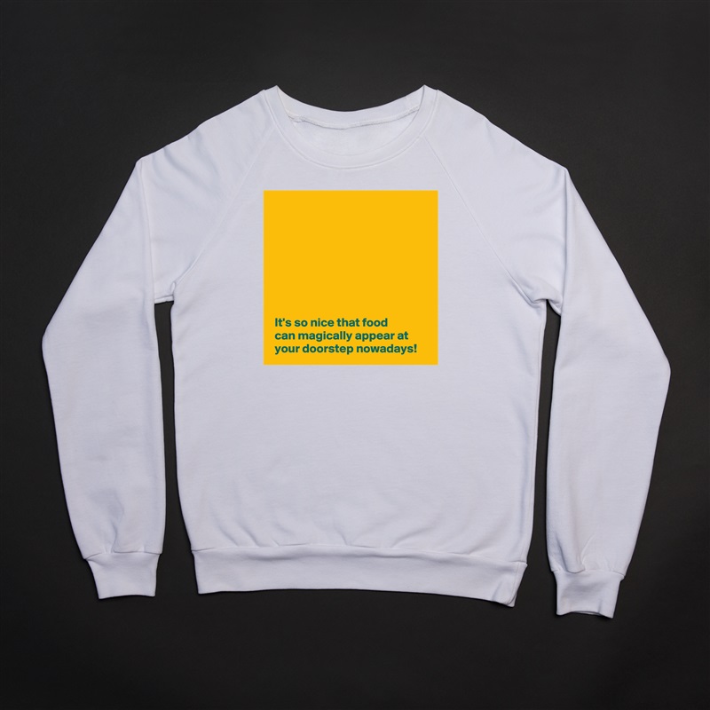 








 It's so nice that food 
 can magically appear at 
 your doorstep nowadays! White Gildan Heavy Blend Crewneck Sweatshirt 
