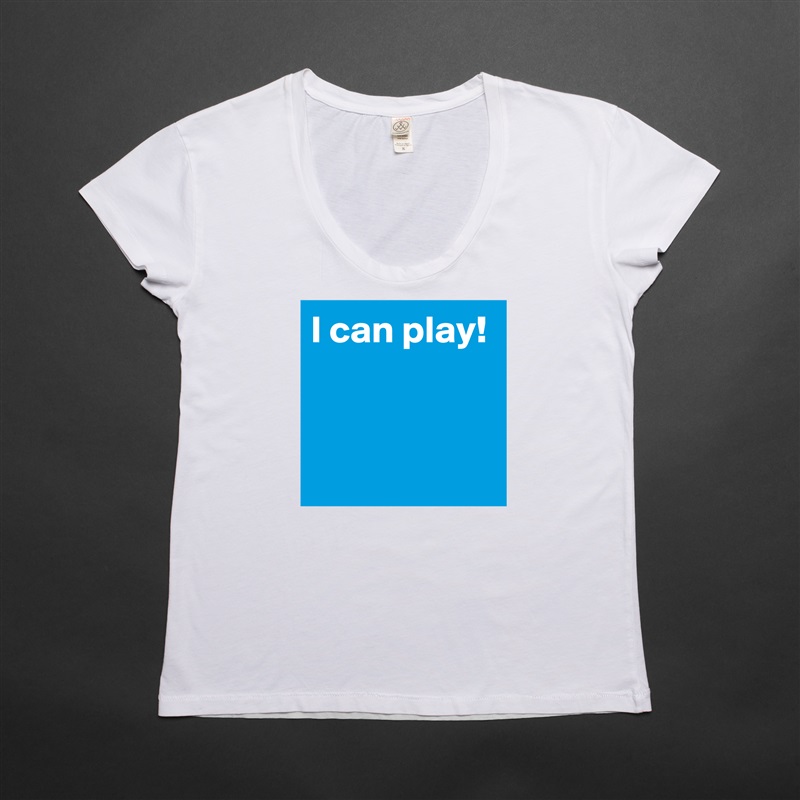 I can play!


 White Womens Women Shirt T-Shirt Quote Custom Roadtrip Satin Jersey 